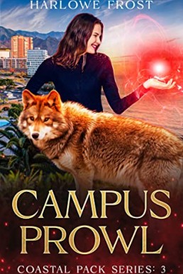 Campus Prowl (Coastal Pack #3)