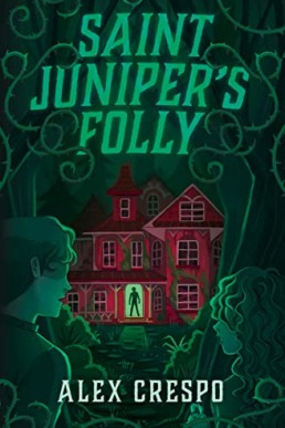 Saint Juniper's Folly