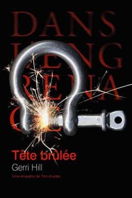 Tête Brûlée (Hunter #1) (French Edition)