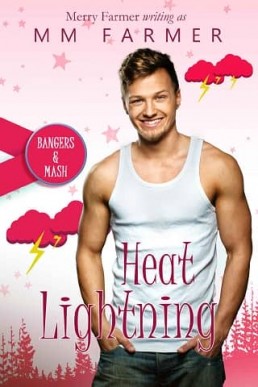 Heat Lightning (Bangers & Mash 8)