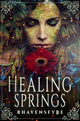 Healing Springs (The Healing Springs Collection Book 1)