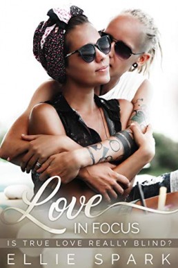 Love In Focus (Love Stories, #9)