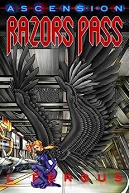 Razor's Pass: A Sapphic Action Adventure (Ascension Book 2)