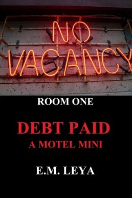 DEBT PAID Room 1 (Motel Mini 1)