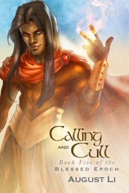 Calling and Cull (Blessed Epoch 5)