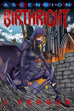 Birthright: A Sapphic Action Adventure (Ascension Book 1