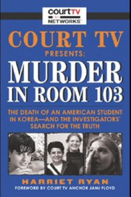 Court TV Presents: Murder in Room 103