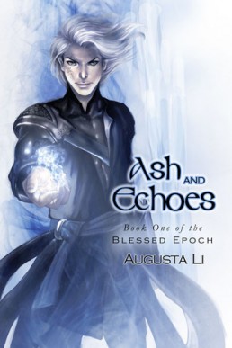 Ash and Echoes (Blessed Epoch 1)