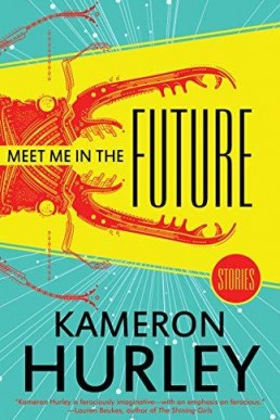 Meet Me in the Future: Stories