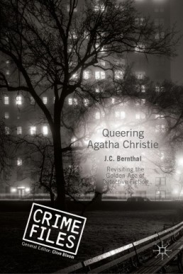 Queering Agatha Christie: Revisiting the Golden Age of Detective Fiction