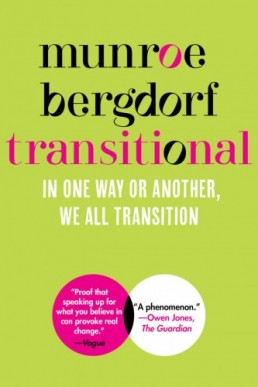 Transitional: In One Way or Another, We All Transition