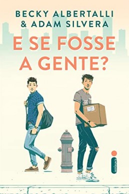 E se fosse a gente? (Portuguese Edition)