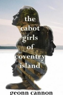 The Cabot Girls of Coventry Island