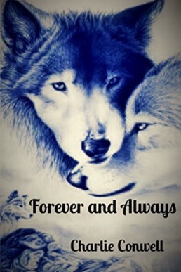 Forever and Always: A lesbian wolf story