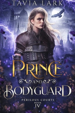 Prince and Bodyguard (Perilous Courts 4)