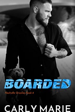 Boarded (Nashville Grizzlies #4)