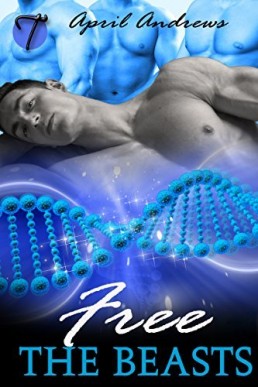 Free the Beasts (The Lab of Erotic Horrors 2)