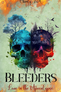 Bleeders: Love in the Apocalypse