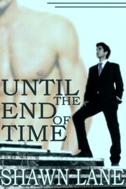 Until the End of Time (Scott and Preston #2)