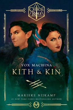 Critical Role: Vox Machina—Kith & Kin