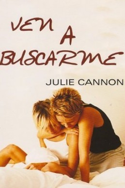 Ven a buscarme (Original Title: Come and Get Me) (Spanish Edition)