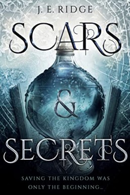 Scars & Secrets (Shield & Sorrow #2)