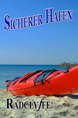 Sicherer Hafen (Original Title:  Safe Harbor) (German Edition)