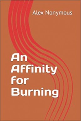 An Affinity for Burning #1 An Affinity for Burning