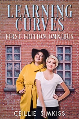 The Learning Curves Omnibus: Learning Curves / Wrapped Up in You  and Short Stories