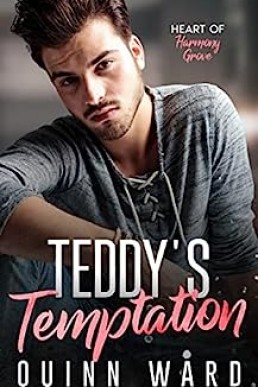 Teddy's Temptation (Heart of Harmony Grove #2)