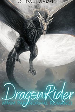 DragonRider: MMM Paranormal Romance (DragonKin Book 1)