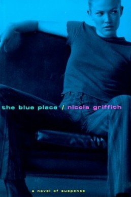 The Blue Place (Aud Torvingen, #1) (10040)