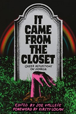 It Came From the Closet: Queer Reflections on Horror