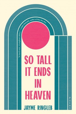 So Tall It Ends in Heaven: Poems