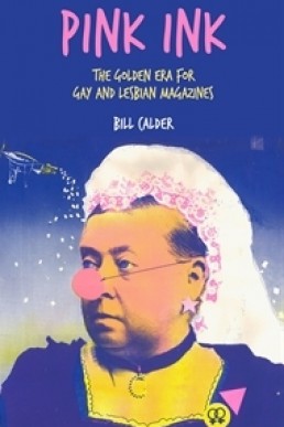 Pink ink: the golden era for gay and lesbian magazines