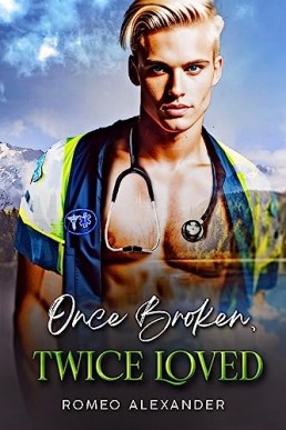 Once Broken, Twice Loved (Men of Fairlake 5)