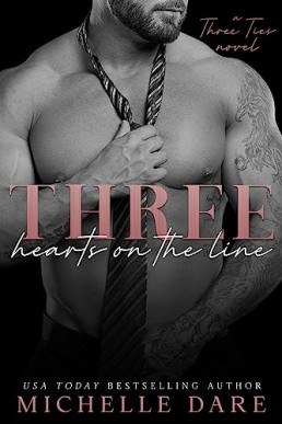 Three Hearts on the Line (Three Ties #2)