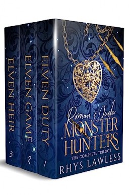 Roman & Jude: Monster Hunters - The Complete Trilogy