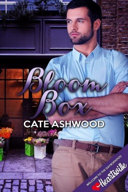 Bloom Box (Heartsville 5)