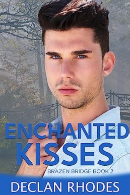 Enchanted Kisses (Brazen Bridge 2)