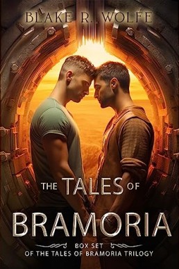 The Tales of Bramoria Box Set: A Complete LGBTQ Dragon Fantasy Trilogy