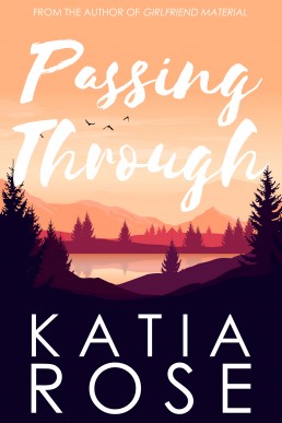 Passing Through (Three Rivers Book 1)