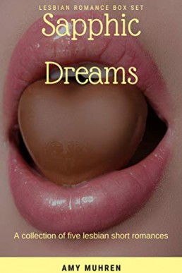 Sapphic Dreams: Lesbian Romance Collection