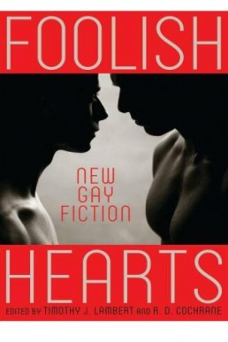 Foolish Hearts (Anthology)