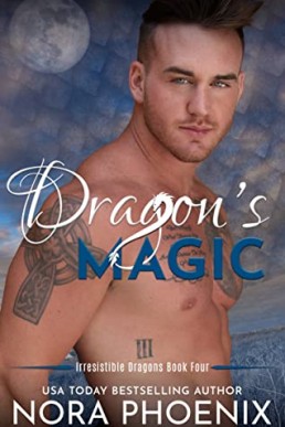 Dragon's Magic (Irresistible Dragons 4)