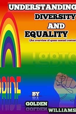 UNDERSTANDING DIVERSITY AND EQUALITY : An overview of queer sexual context