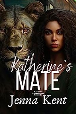 Katherine's Mate: A Lesbian Paranormal Romance (Fated Mates Book 6)