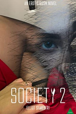 Society 2: An Erotic BDSM Novel (Subrosa)