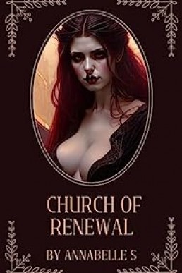 Church of Renewal : An F/F Vampire Romance Novella (Blood Kissed Book 1)