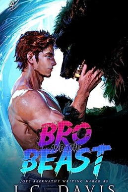 Bro and the Beast (The Wolf's Mate Book 4)